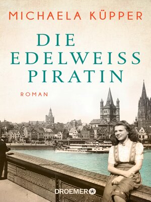 cover image of Die Edelweißpiratin